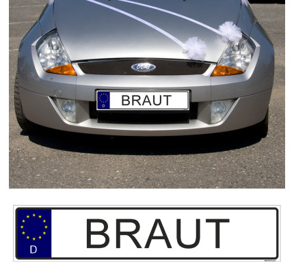 Kfz-Schild / Kennzeichen "Braut"  EU (1 Stk)
