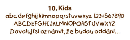 10. Kids